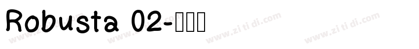 Robusta 02字体转换